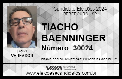 Candidato TIACHO BAENNINGER 2024 - BEBEDOURO - Eleições