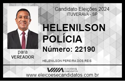 Candidato HELENILSON POLÍCIA 2024 - ITUVERAVA - Eleições