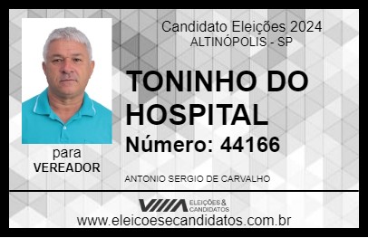 Candidato TONINHO DO HOSPITAL 2024 - ALTINÓPOLIS - Eleições