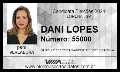 Candidato DANI LOPES 2024 - LORENA - Eleições