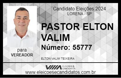 Candidato PASTOR ELTON VALIM 2024 - LORENA - Eleições