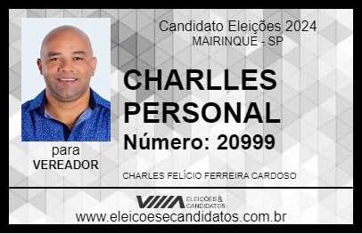 Candidato CHARLLES PERSONAL 2024 - MAIRINQUE - Eleições