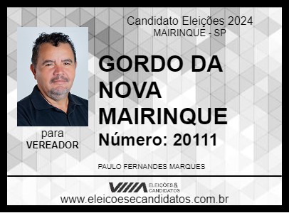 Candidato GORDO DA NOVA MAIRINQUE 2024 - MAIRINQUE - Eleições