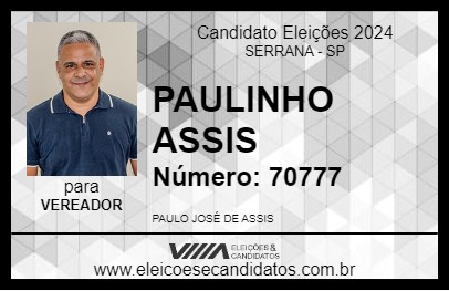 Candidato PAULINHO ASSIS 2024 - SERRANA - Eleições