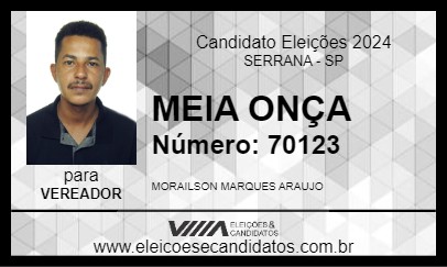 Candidato MEIA ONÇA 2024 - SERRANA - Eleições