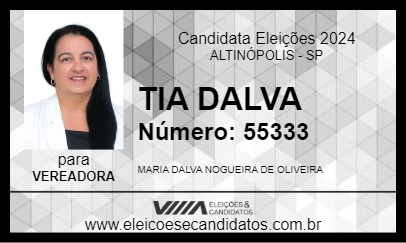 Candidato TIA DALVA 2024 - ALTINÓPOLIS - Eleições