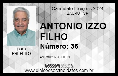 Candidato ANTONIO IZZO FILHO 2024 - BAURU - Eleições