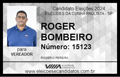 Candidato ROGER BOMBEIRO 2024 - EUCLIDES DA CUNHA PAULISTA - Eleições