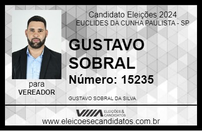 Candidato GUSTAVO SOBRAL 2024 - EUCLIDES DA CUNHA PAULISTA - Eleições