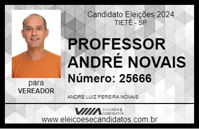 Candidato PROFESSOR ANDRÉ NOVAIS 2024 - TIETÊ - Eleições