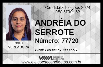 Candidato ANDRÉIA DO SERROTE 2024 - REGISTRO - Eleições