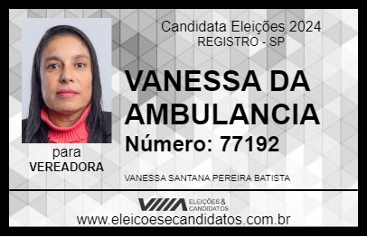 Candidato VANESSA DA AMBULANCIA 2024 - REGISTRO - Eleições