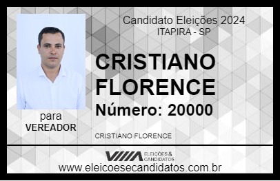 Candidato CRISTIANO FLORENCE 2024 - ITAPIRA - Eleições