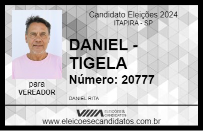 Candidato DANIEL - TIGELA 2024 - ITAPIRA - Eleições