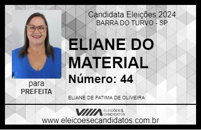 Candidato ELIANE DO MATERIAL 2024 - BARRA DO TURVO - Eleições