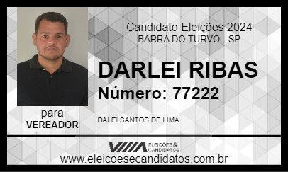 Candidato DARLEI RIBAS 2024 - BARRA DO TURVO - Eleições