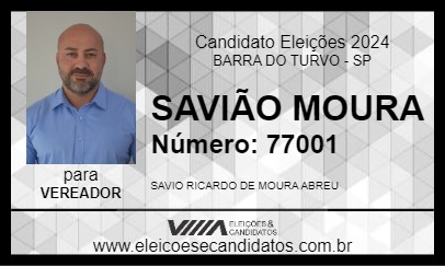 Candidato SAVIÃO MOURA 2024 - BARRA DO TURVO - Eleições