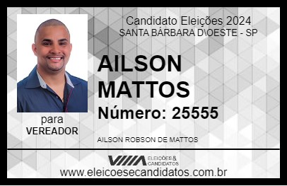 Candidato AILSON MATTOS 2024 - SANTA BÁRBARA D\OESTE - Eleições