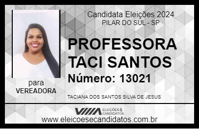 Candidato PROFESSORA TACI  SANTOS 2024 - PILAR DO SUL - Eleições