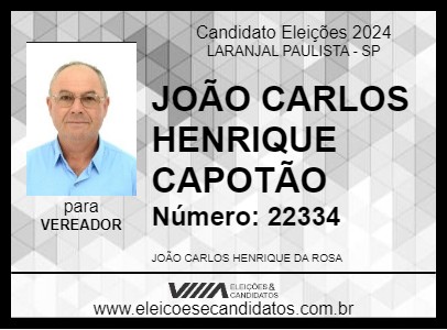 Candidato JOÃO CARLOS HENRIQUE CAPOTÃO 2024 - LARANJAL PAULISTA - Eleições