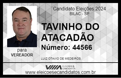 Candidato TAVINHO DO ATACADÃO 2024 - BILAC - Eleições