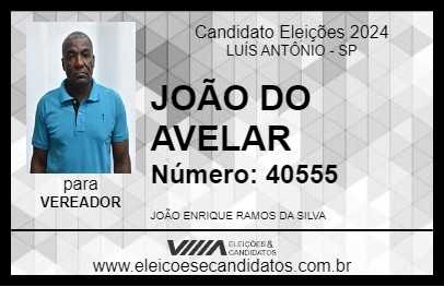 Candidato JOÃO DO AVELAR 2024 - LUÍS ANTÔNIO - Eleições