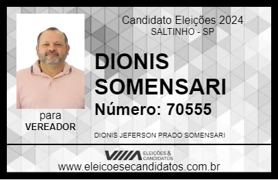 Candidato DIONIS SOMENSARI 2024 - SALTINHO - Eleições