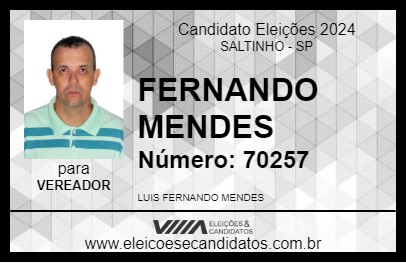 Candidato FERNANDO MENDES 2024 - SALTINHO - Eleições