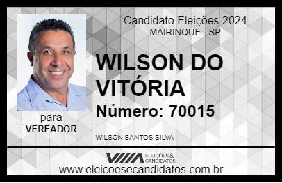 Candidato WILSON DO VITÓRIA 2024 - MAIRINQUE - Eleições