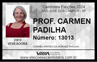 Candidato PROF. CARMEN PADILHA 2024 - SÃO JOSÉ DOS CAMPOS - Eleições