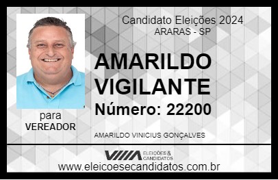 Candidato AMARILDO VIGILANTE 2024 - ARARAS - Eleições