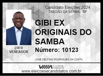 Candidato GIBI EX ORIGINAIS DO SAMBA 2024 - TABOÃO DA SERRA - Eleições