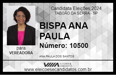 Candidato BISPA ANA PAULA 2024 - TABOÃO DA SERRA - Eleições