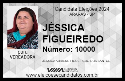 Candidato JÉSSICA FIGUEIREDO 2024 - ARARAS - Eleições