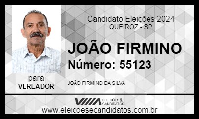 Candidato JOÃO FIRMINO 2024 - QUEIROZ - Eleições