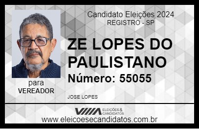 Candidato ZE LOPES DO PAULISTANO 2024 - REGISTRO - Eleições