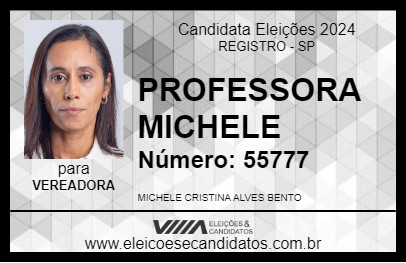 Candidato PROFESSORA MICHELE 2024 - REGISTRO - Eleições