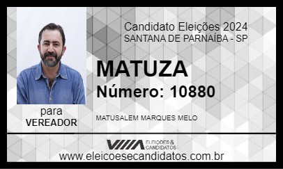 Candidato MATUZA 2024 - SANTANA DE PARNAÍBA - Eleições