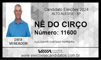 Candidato NÊ DO CIRÇO 2024 - ALTO ALEGRE - Eleições