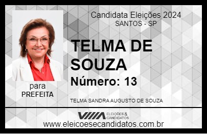 Candidato TELMA DE SOUZA 2024 - SANTOS - Eleições