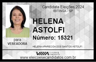 Candidato HELENA ASTOLFI 2024 - IBITINGA - Eleições