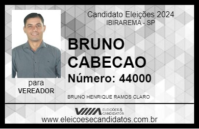 Candidato BRUNO CABECAO 2024 - IBIRAREMA - Eleições