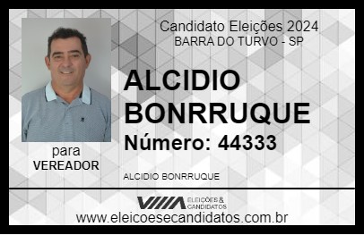 Candidato ALCIDIO BONRRUQUE 2024 - BARRA DO TURVO - Eleições