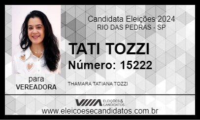 Candidato TATI TOZZI 2024 - RIO DAS PEDRAS - Eleições