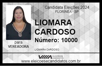 Candidato LIOMARA CARDOSO 2024 - FLORÍNEA - Eleições