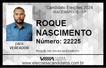 Candidato ROQUE NASCIMENTO 2024 - IRACEMÁPOLIS - Eleições