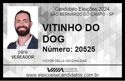 Candidato VITINHO DO DOG 2024 - SÃO BERNARDO DO CAMPO - Eleições