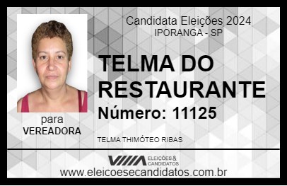 Candidato TELMA DO RESTAURANTE 2024 - IPORANGA - Eleições