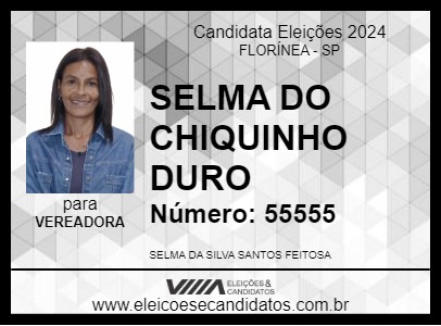 Candidato SELMA DO CHIQUINHO DURO 2024 - FLORÍNEA - Eleições