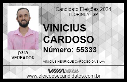 Candidato VINICIUS CARDOSO 2024 - FLORÍNEA - Eleições